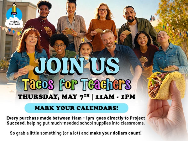 Tacos for Teachers - Join Us